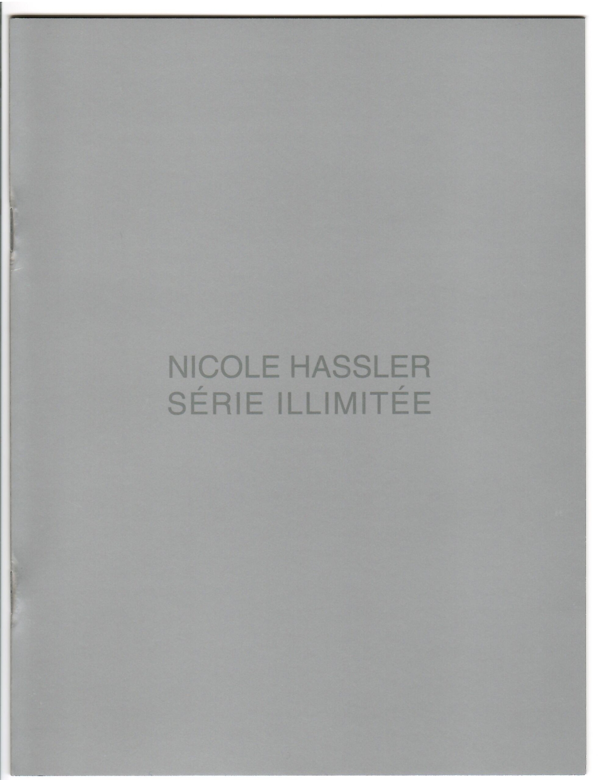 Nicole Hassler / Série illimitée